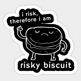 Risky Biscuit WHITE (Descartes edition) Sticker